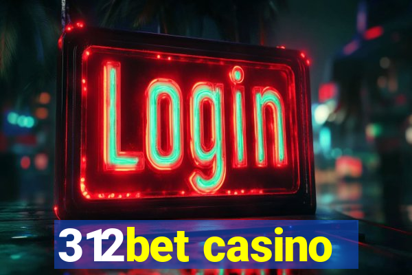 312bet casino